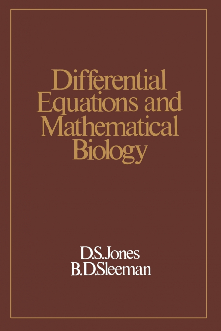 Differential Equations and Mathematical Biology