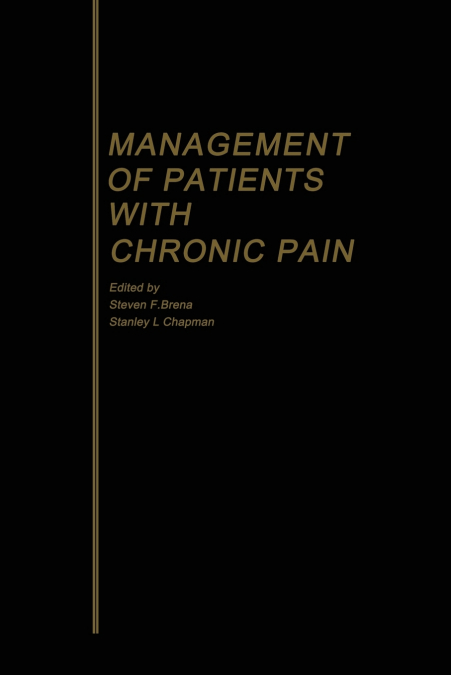 Management of Patients with Chronic Pain
