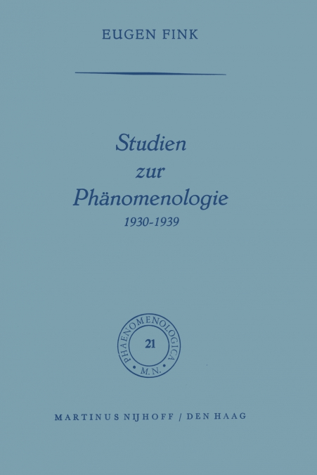 Studien zur Phänomenologie 1930-1939
