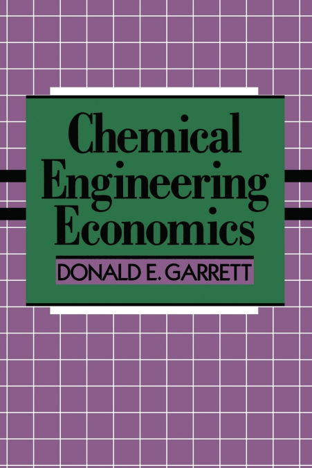 Chemical Engineering Economics