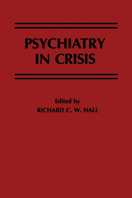 Psychiatry in Crisis