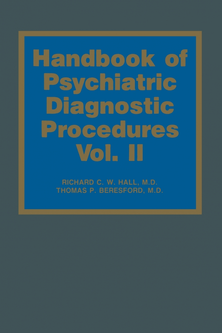Handbook of Psychiatric Diagnostic Procedures