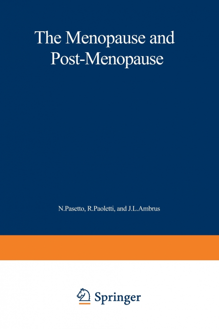The Menopause and Postmenopause
