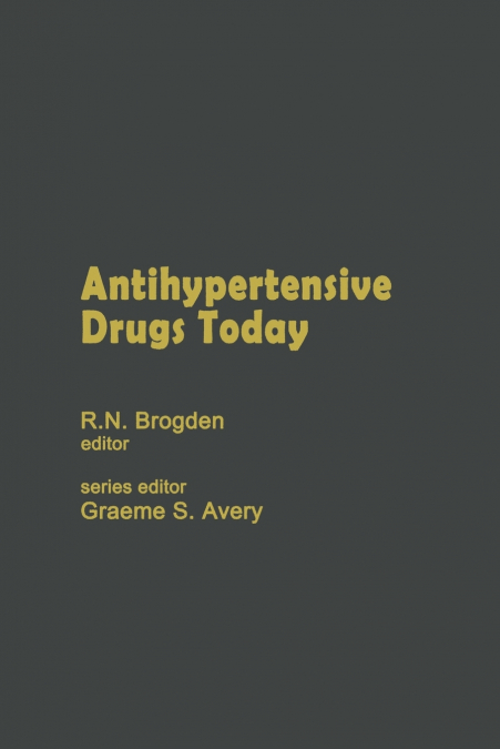 Antihypertensive Drugs Today