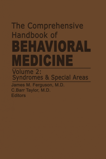 The Comprehensive Handbook of Behavioral Medicine