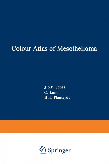 Colour Atlas of Mesothelioma