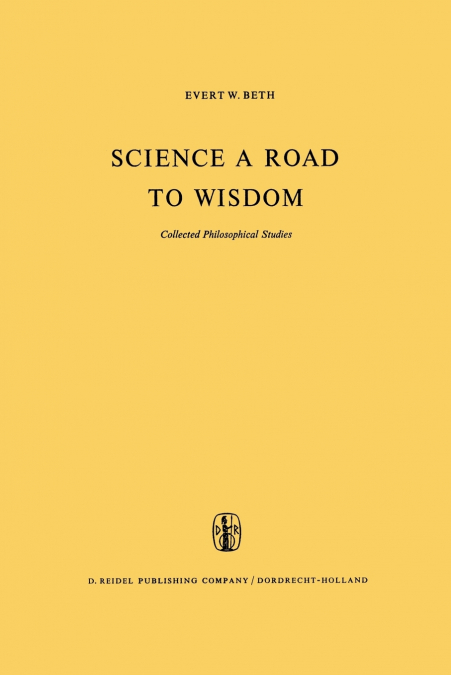 Science a Road to Wisdom
