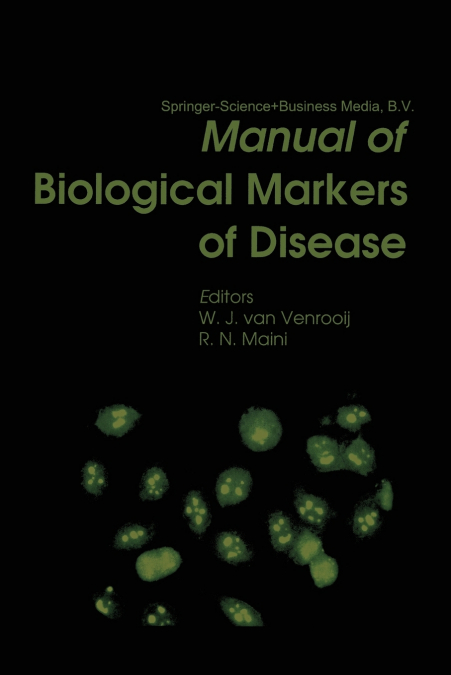Manual of Biological Markers of Disease