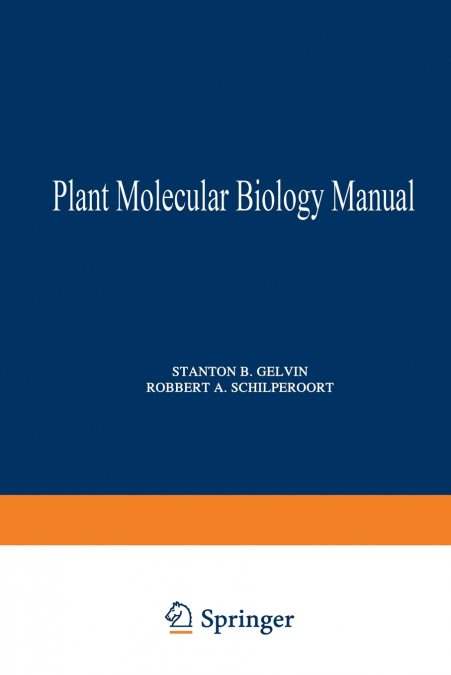 Plant Molecular Biology Manual