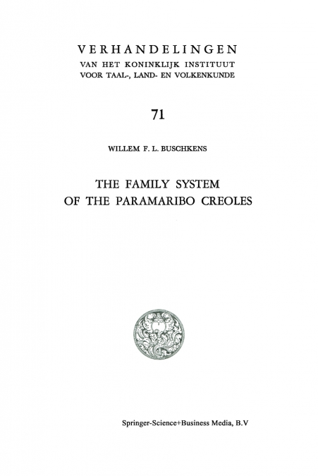The Family System of the Paramaribo Creoles