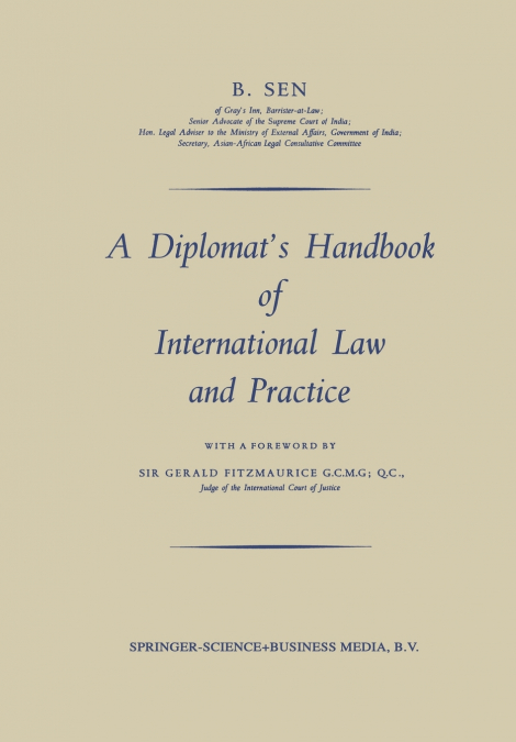 A Diplomat’s Handbook of International Law and Practice