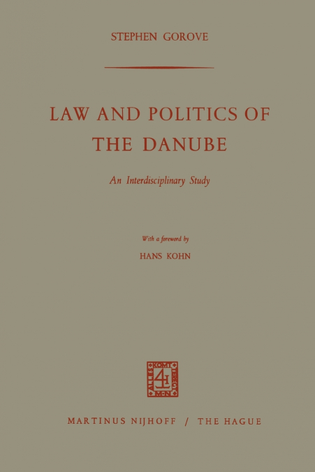 Law and Politics of the Danube