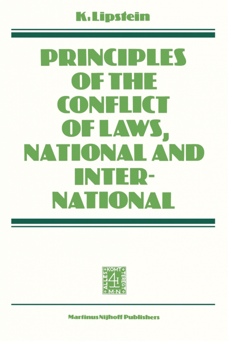 Principles of the Conflict of Laws National and International