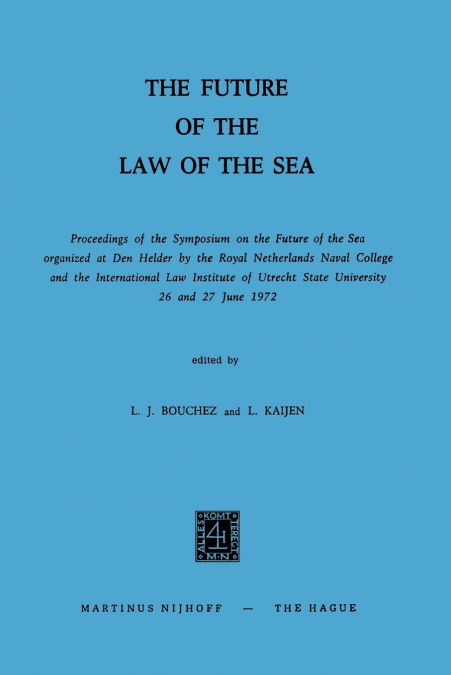 The Future of the Law of the Sea