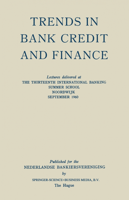 Trends in Bank Credit and Finance