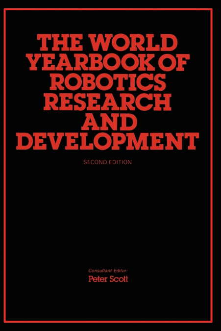 The World Yearbook of Robotics Research and Development