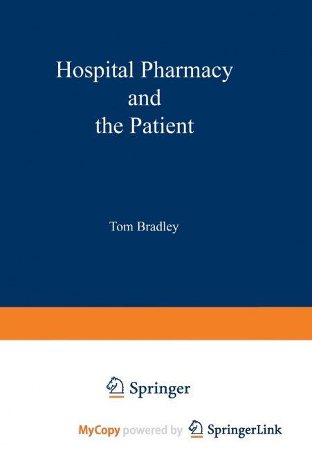 Hospital pharmacy and the patient