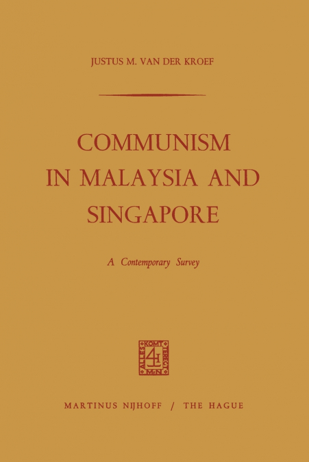 Communism in Malaysia and Singapore