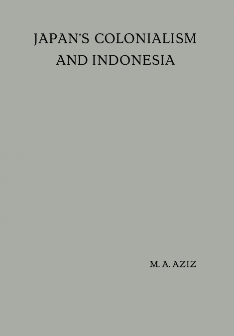 Japan S Colonialism and Indonesia