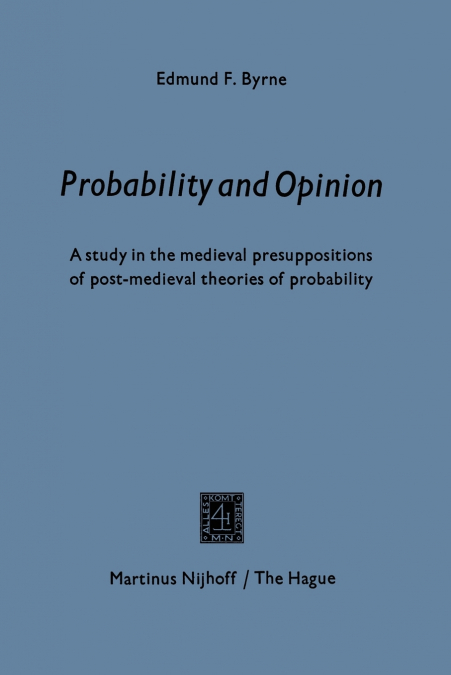 Probability and opinion
