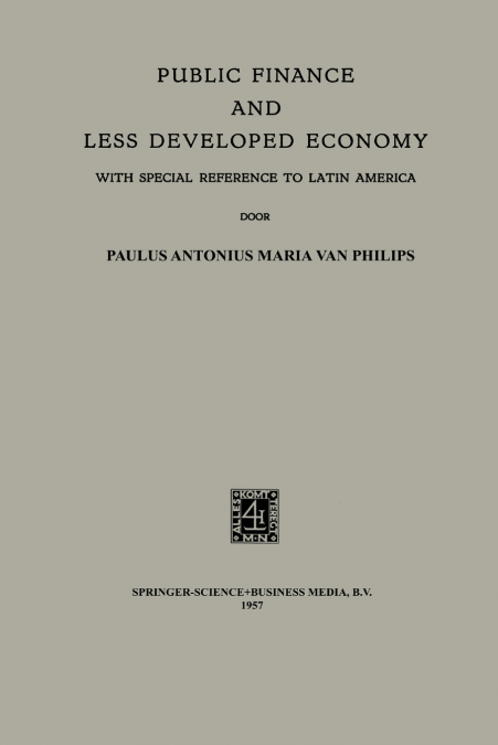 Public Finance and Less Developed Economy