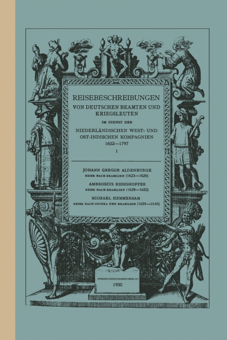 Reise Nach Brasilien, 1623 1626