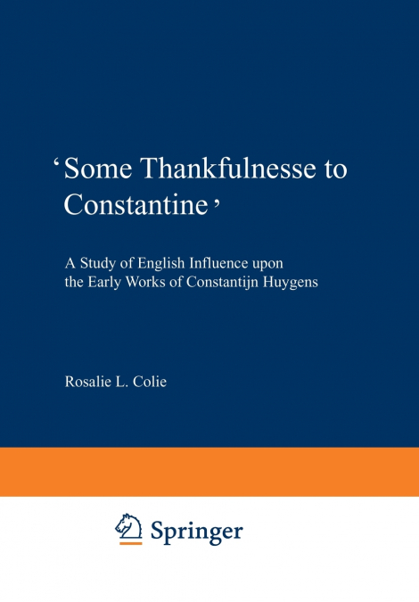 ’Some Thankfulnesse to Constantine’