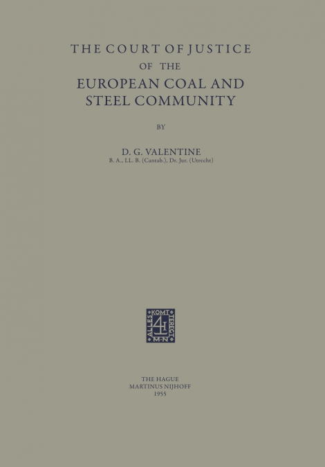The Court of Justice of the European Coal and Steel Community