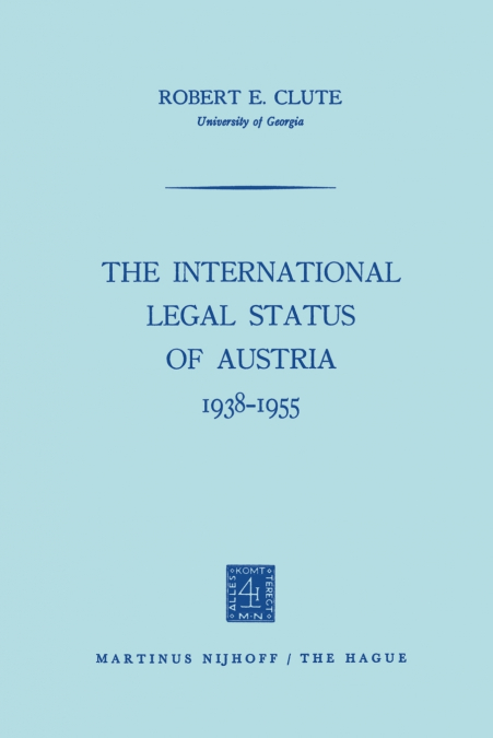 The International Legal Status of Austria 1938-1955