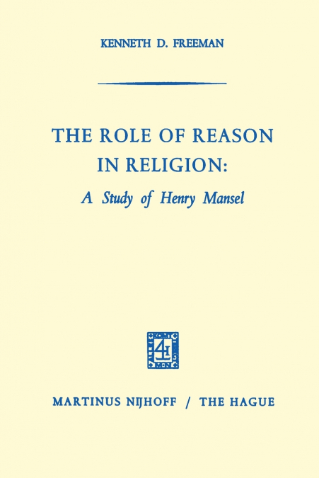 The Role of Reason in Religion