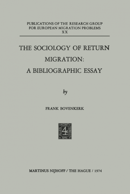 The Sociology of Return Migration