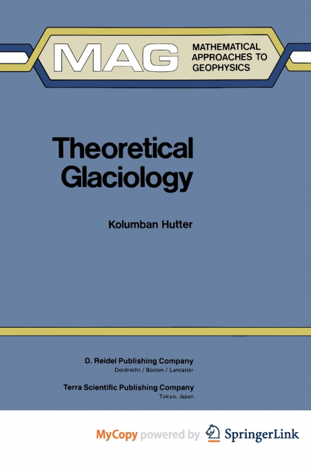 Theoretical Glaciology