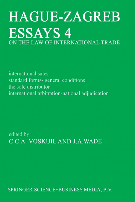 Hague-Zagreb Essays 4 on the Law of International Trade