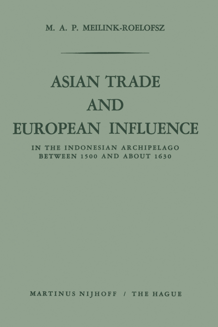 Asian Trade and European Influence