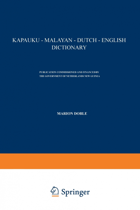 Kapauku - Malayan - Dutch - English Dictionary
