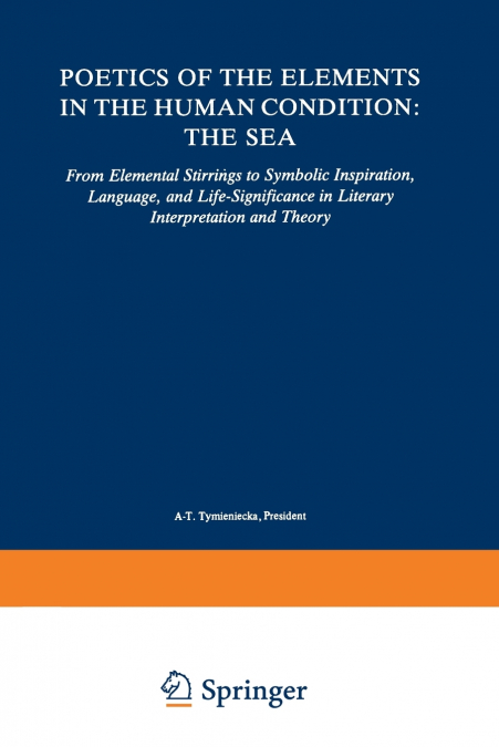 Poetics of the Elements in the Human Condition