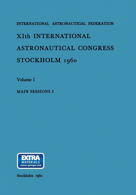 Xith International Astronautical Congress Stockholm 1960