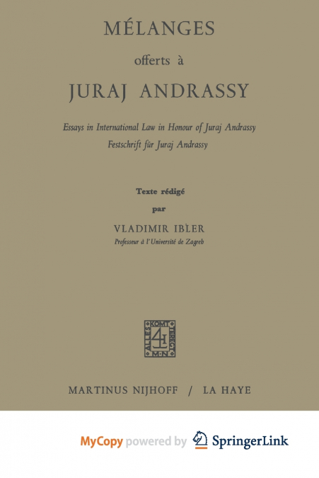 Mélanges Offerts À Juraj Andrassy