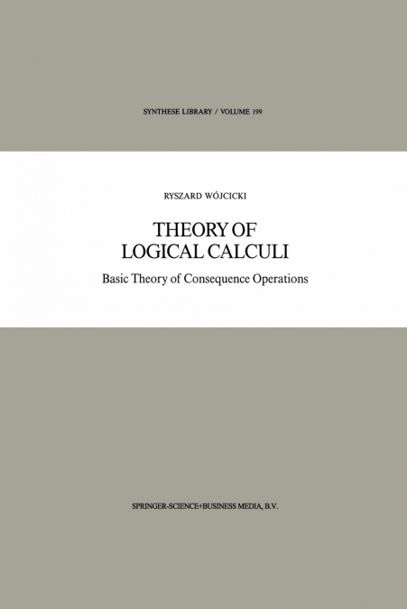 Theory of Logical Calculi