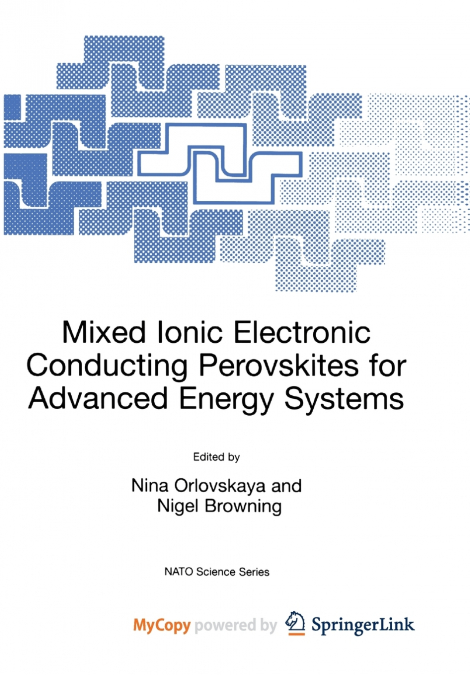 Mixed Ionic Electronic Conducting Perovskites for Advanced Energy Systems