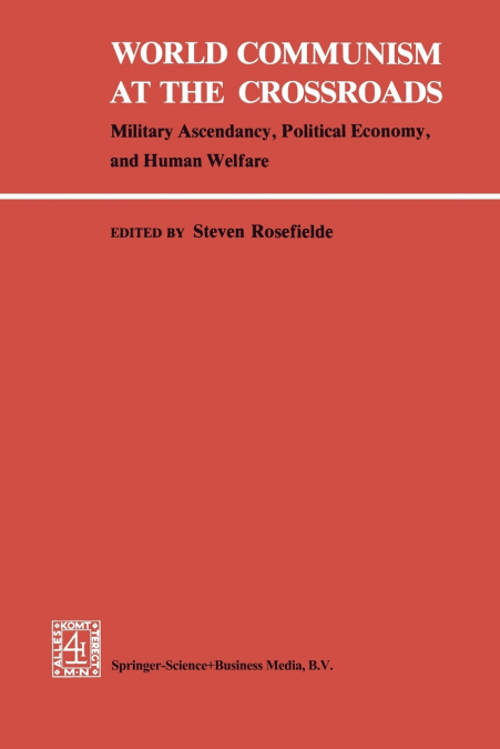 World Communism at the Crossroads