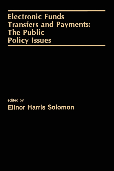 Electronic Funds Transfers and Payments