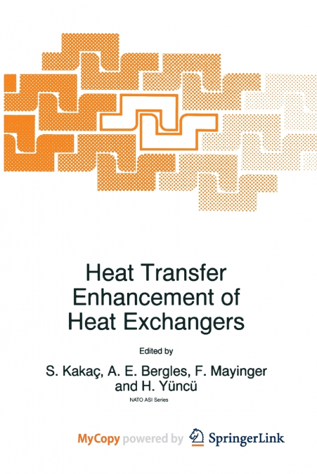 Heat Transfer Enhancement of Heat Exchangers