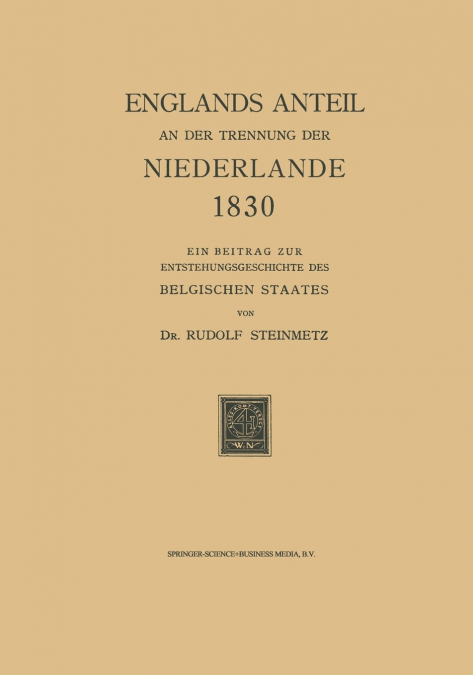 Englands Anteil an der Trennung der Niederlande 1830