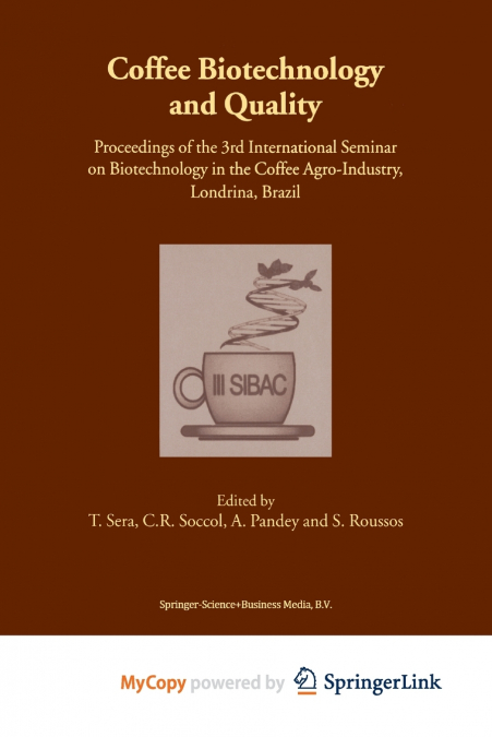 Coffee Biotechnology and Quality