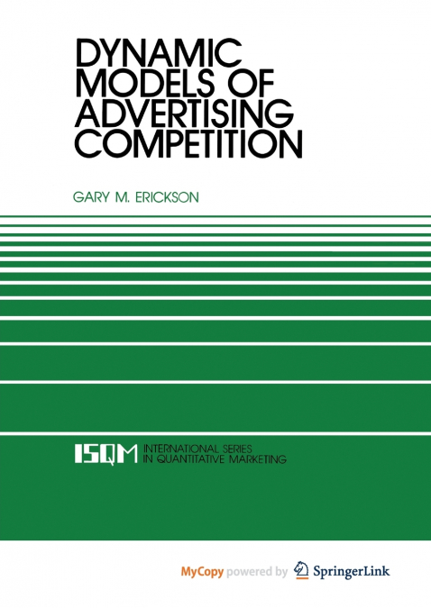 Dynamic Models of Advertising Competition