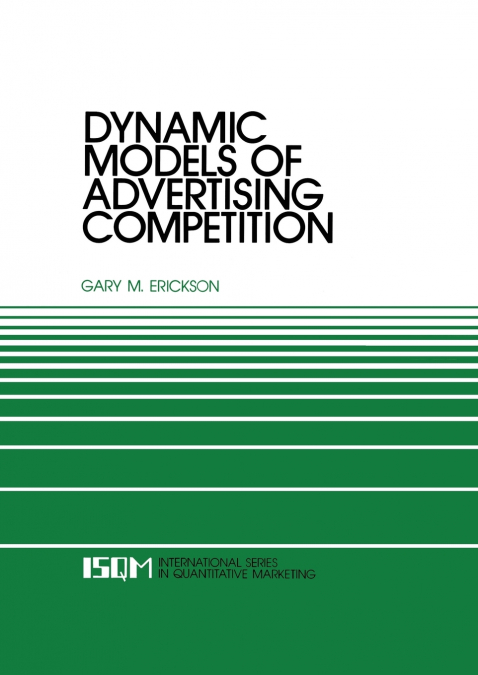 Dynamic Models of Advertising Competition