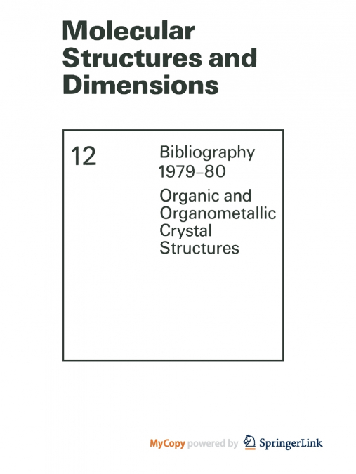 Molecular Structures and Dimensions