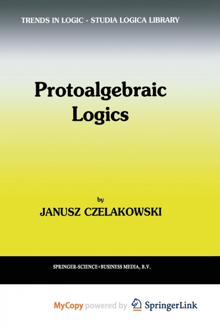 Protoalgebraic Logics