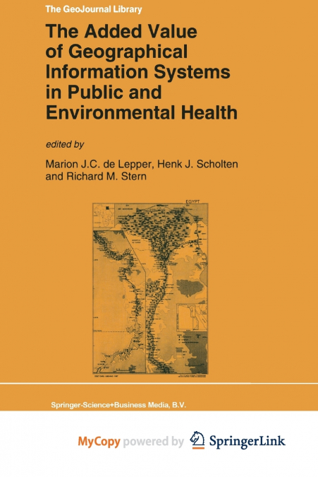 The Added Value of Geographical Information Systems in Public and Environmental Health